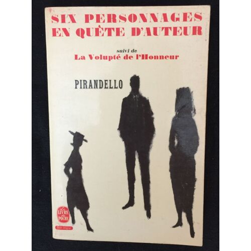 Six Personnages En Quete D'auteur.