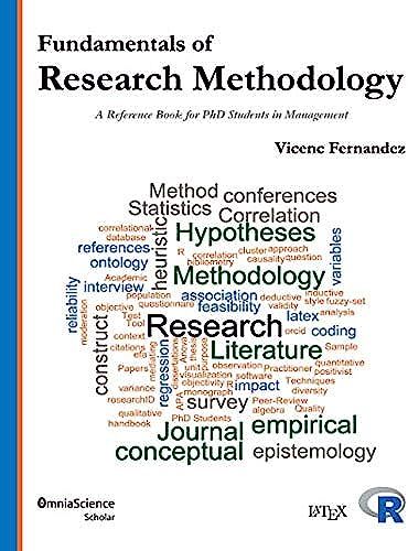 Fundamentals Of Research Methodology: A Reference Book For Phd Students In Management