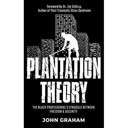 Plantation Theory