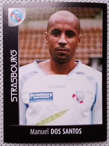 Foot 2008 - Championnat De France De L1 Et L2 - Strasbourg N°452 Manuel Dos Santos - Image, Sticker, Autocollant, Vignette Panini