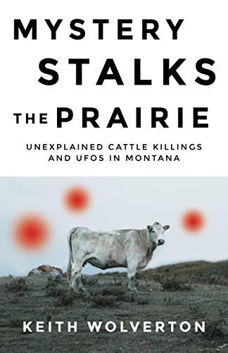 Mystery Stalks The Prairie