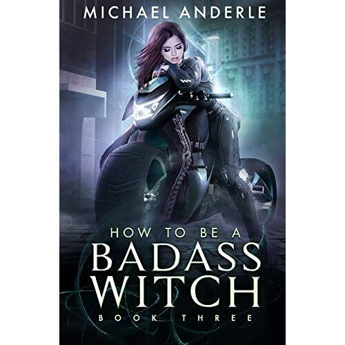 How To Be A Badass Witch