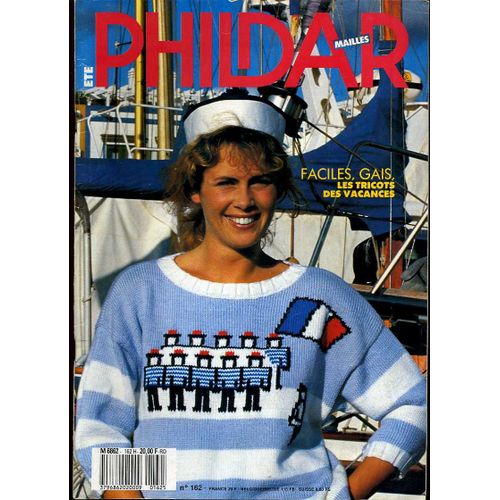 Phildar Mailles  N° 162 : Faciles, Gais, Les Tricots Des Vacances