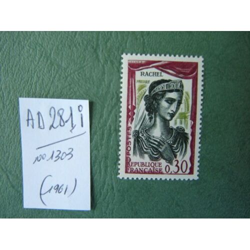 Ad 281 I // Timbre France Neuf 1961 *N° 1303 "Rachel