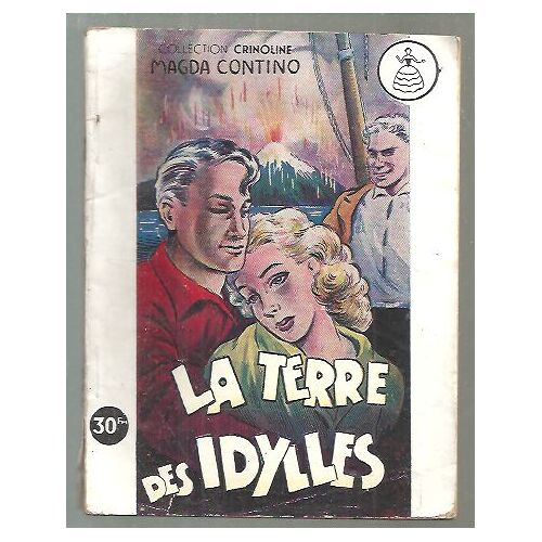 La Terre Des Idylles