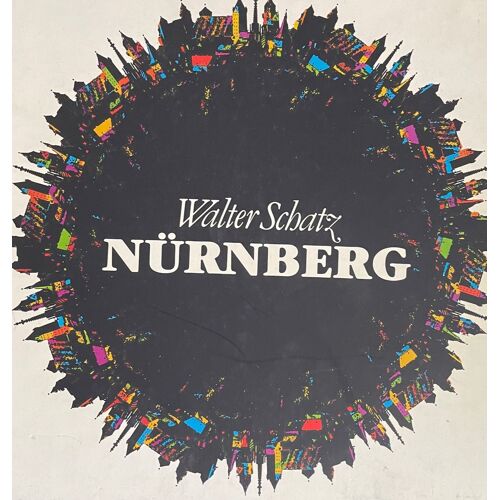 Nürnberg - Lebensbild Einer Stadt