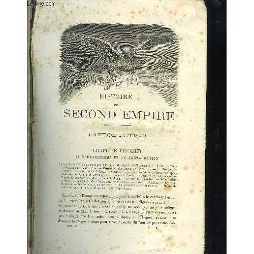 Histoire Du Second Empire Tome 1 + 2 En 2 Volumes