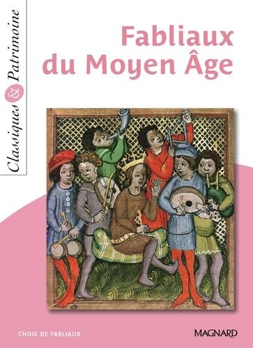 Fabliaux Du Moyen Age