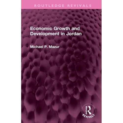 Economic Growth And Development In Jordan