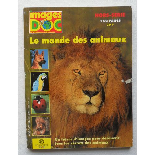Images Doc - Hors-Série  - Le Monde Des Animaux N° 3.