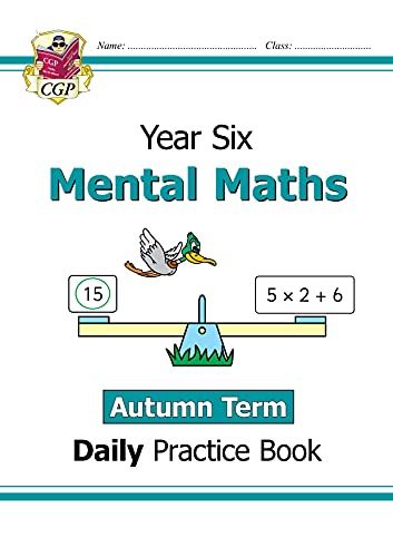 New Ks2 Mental Maths Daily Practice Book: Year 6 - Autumn Term (Cgp Ks2 Maths)