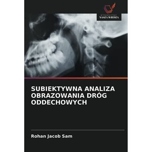 Subiektywna Analiza Obrazowania Dróg Oddechowych