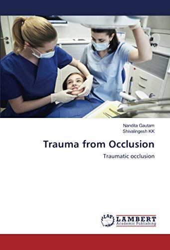 Trauma From Occlusion