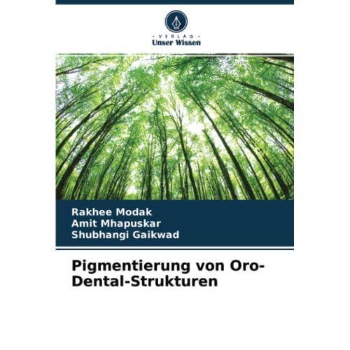Pigmentierung Von Oro-Dental-Strukturen