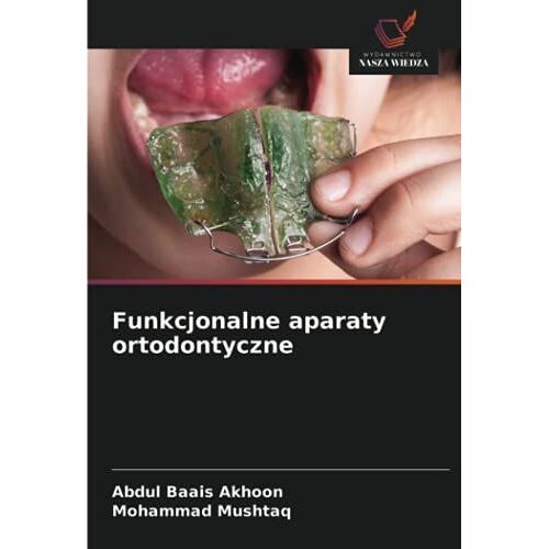 Funkcjonalne Aparaty Ortodontyczne