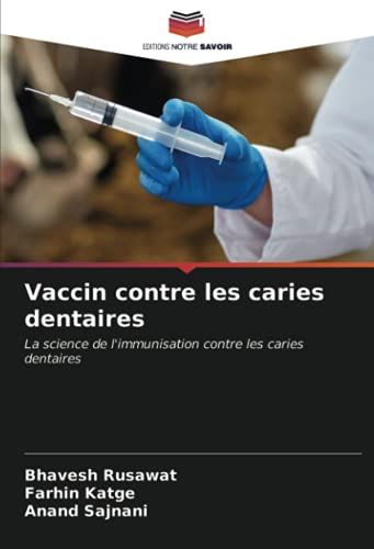 Vaccin Contre Les Caries Dentaires