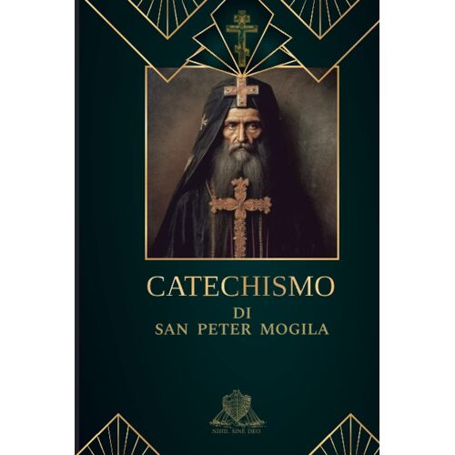 Il Catechismo Di San Peter Mogila