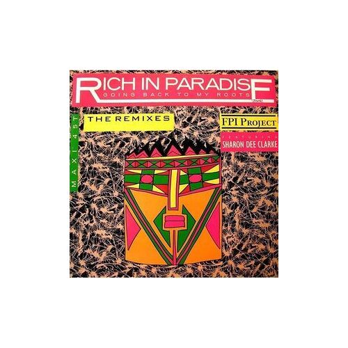 Rich In Paradise (Original / Remixes)