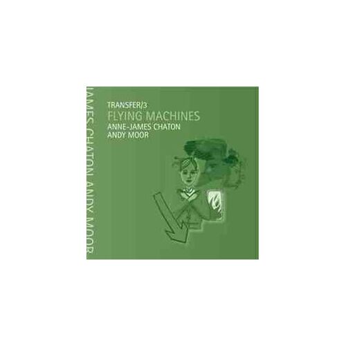 Transfer/3 - Flying Machines