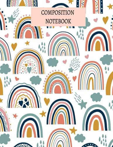 Rainbow Composition Notebook Ruled Paper Wide Lined Journal: Best Gift For College Student Notes Back To School 120 Pages 8.5 X 11