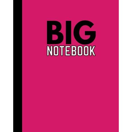 Big Notebook: 800 Pages College Ruled | Extra Large Composition Journal | With Blank Table Of Contents | Perfect For Researchers, Creatives, Writers, Students | Pink (Big Notebooks | 800 Pages)