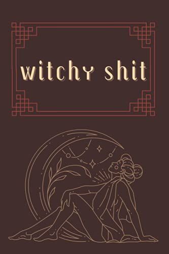 Witchy Shit: Moon Goddess Journal: 6"X9" Deep Red Soft Matte Cover With 120 Blank Lined Pages For Witches, Healers, Empress
