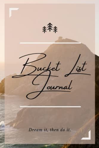 Bucket List Journal