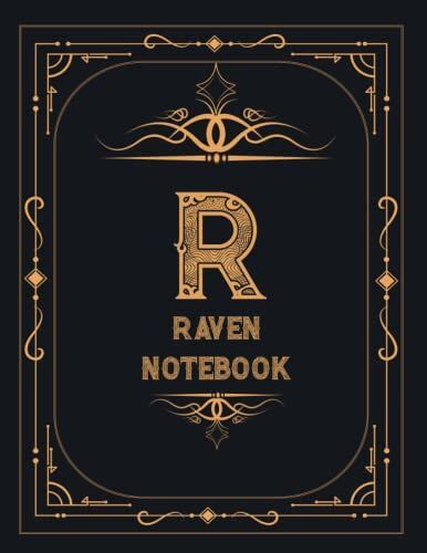 R Raven Notebook: Personalized Inital Letter & Name With Amazing Vintage Style (Lined Paper Pages)