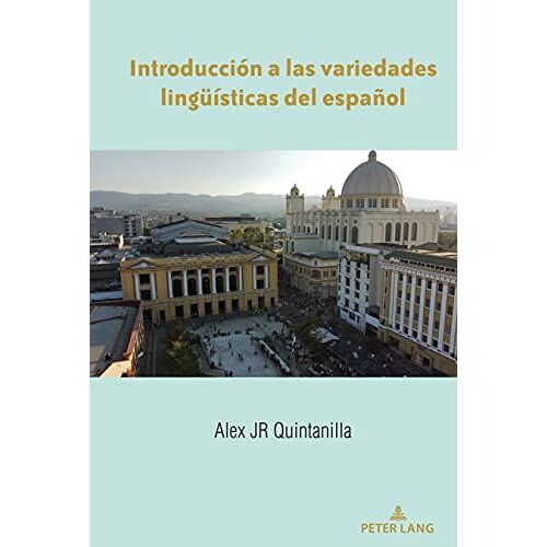 Introducción A Las Variedades Lingüísticas Del Español