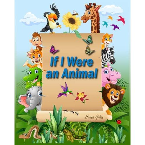 If I Were An Animal