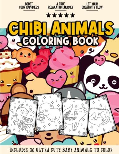 Chibi Animals Coloring Book: Kawaii Sparkling Baby Animals Coloring Book For Adults, Teens And Kids Of All Ages | Adorable & Happy Hamsters, Goldfish, Turtles, Llamas, Pelicans And Other Cuties
