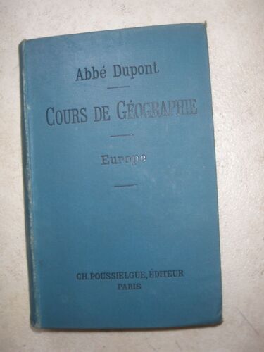Géographie Physique, Historique, Ethnographique, Politique Et Économique De L'europe. 5ème Édition Revue Et Remise À Jour.
