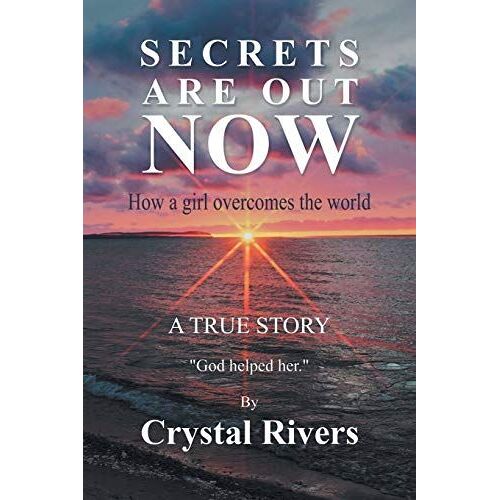 Secrets Are Out Now
