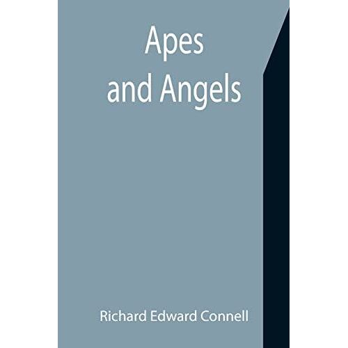 Apes And Angels