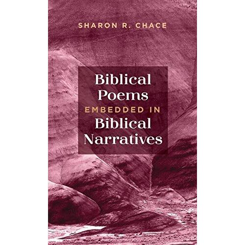 Biblical Poems Embedded In Biblical Narratives
