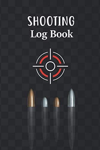 Shooting Log Book: Shooters Data Book Keep Shot Recording With Target Diagrams