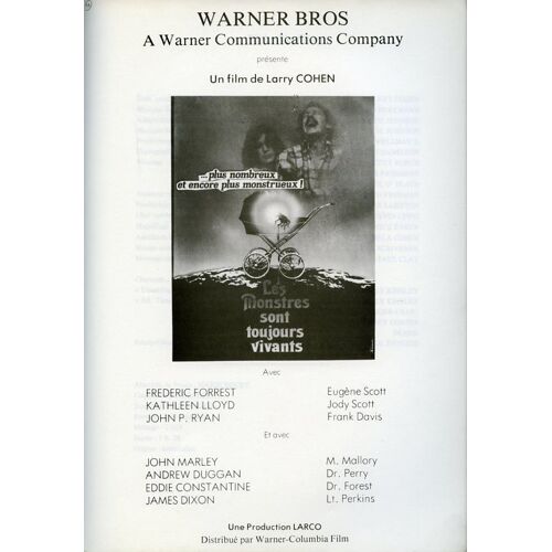 Les Monstres Sont Toujours Vivants, Dossier Presse, Larry Cohen, Frederic Forrest, Eddie Constantine