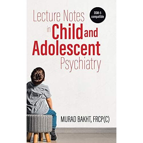 Lecture Notes In Child And Adolescent Psychiatry