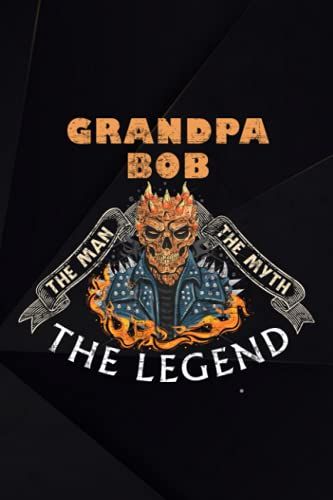 Archery Training Book - Grandpa Bob The Man The Myth The Legend Graphic: Log Book, Tracker, Chart, Diary, Record Book For Archery Training, Score ... Gift For Archer, Archery Lovers,Daily Journal