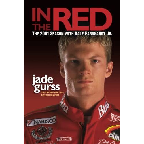 In The Red: The 2001 Season With Dale Earnhardt Jr.