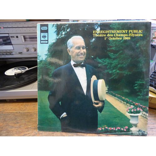 Maurice Chevalier : Enregistrement Public Théatre  Des Champs Élysées - 1° Octobre 1968 -  Cbs S 63 447