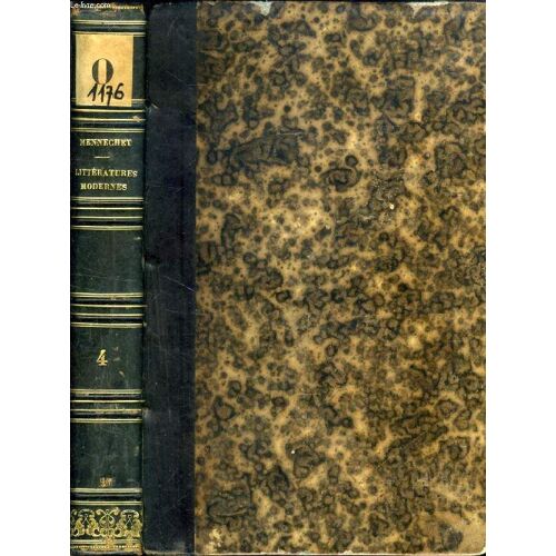 Etudes Sur Les Litteratures Modernes, Tome Iv