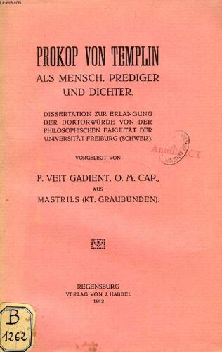 Prokop Von Templin Als Mensch, Prediger Und Dichter (Dissertation)