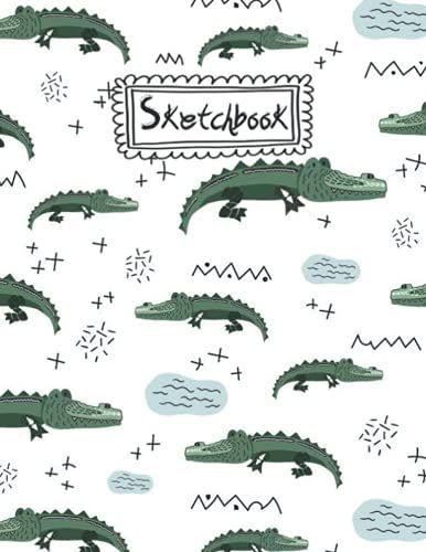 Sketchbook: Crocodile Sketchbook For Drawing And Sketching. 120 Blank Pages Notebook For Boys )