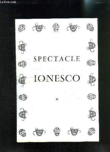 Programme De Theatre: De La Huchette/ La Cantatrice Chauve- La Lecon- De Eugene Ionesco