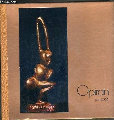Colloque Psychiatrique - Opiran - Pimozide- Paris 1972