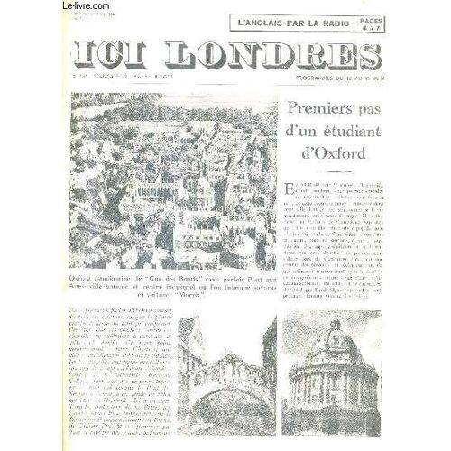 Ici Londres N°383 10 Juin 1955 - Premiers Pas D'un Étudiant D'oxford - Chapman Mortimer Un Écrivain Méditerranéen - La Manche Vue D'ici Et De La - Les Glaces Du Groenland - Richmond Saint ...