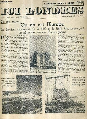 Ici Londres N°377 29 Avril 1955 - Ou En Est L'europe Les Services Européens De La Bbc Et Le Light Programme Font Le Bilan Des Années D'après Guerre - Les Bibliothèque Publiques Dans La Vie ...