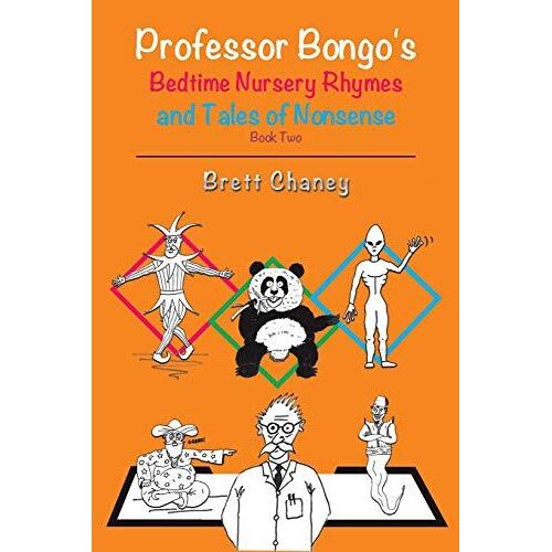 Professor Bongo's Bedtime Nursery Rhymes And Tales Of Nonsense - Book Two
