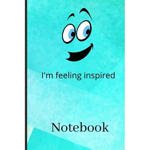 Notebook: I'm Feeling Inspired, Animated Funny Face Themed Book. (6x9 Journal For Writing Down Your Daily Habits, Diary, Notebook)